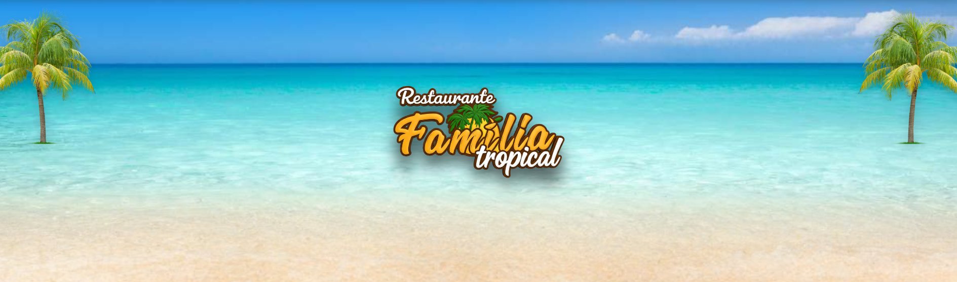 Cardápio digital do Restaurante Família Tropical